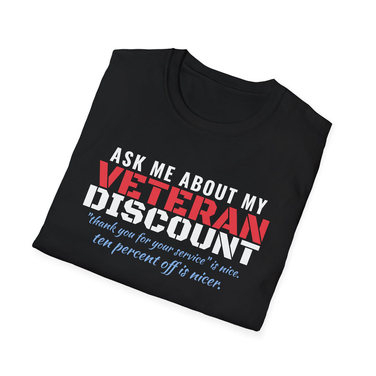 Ask Me About My Veteran Discount Funny Veteran T-Shirt – Gifted Porch, view 8
