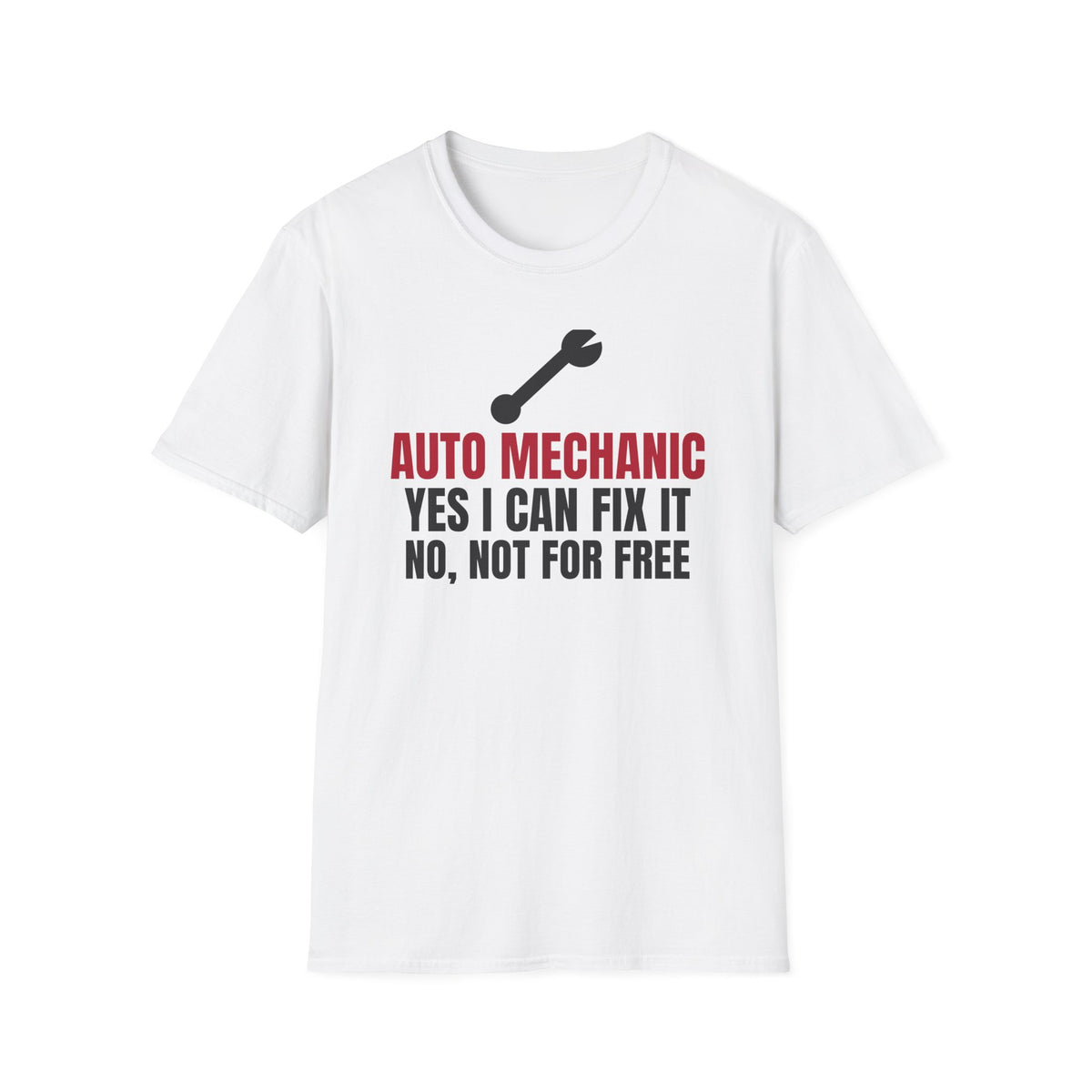 Yes I Can Fix It No Not For Free Mechanic T-Shirt – Gifted Porch, view 1