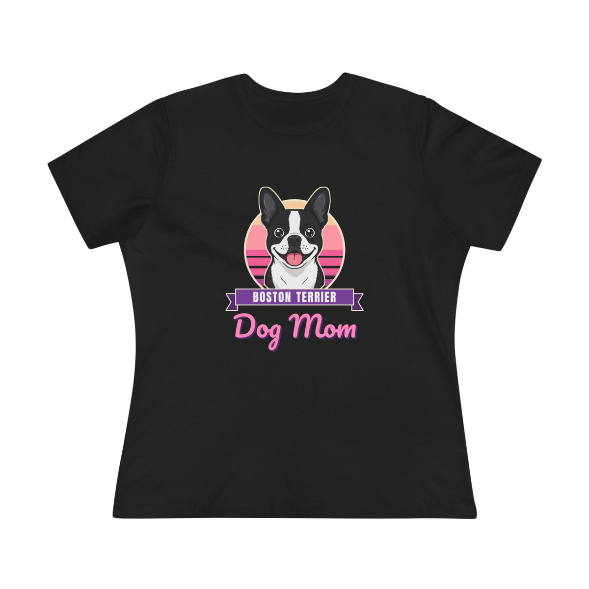 Boston Terrier Dog Mom Women's Tee
