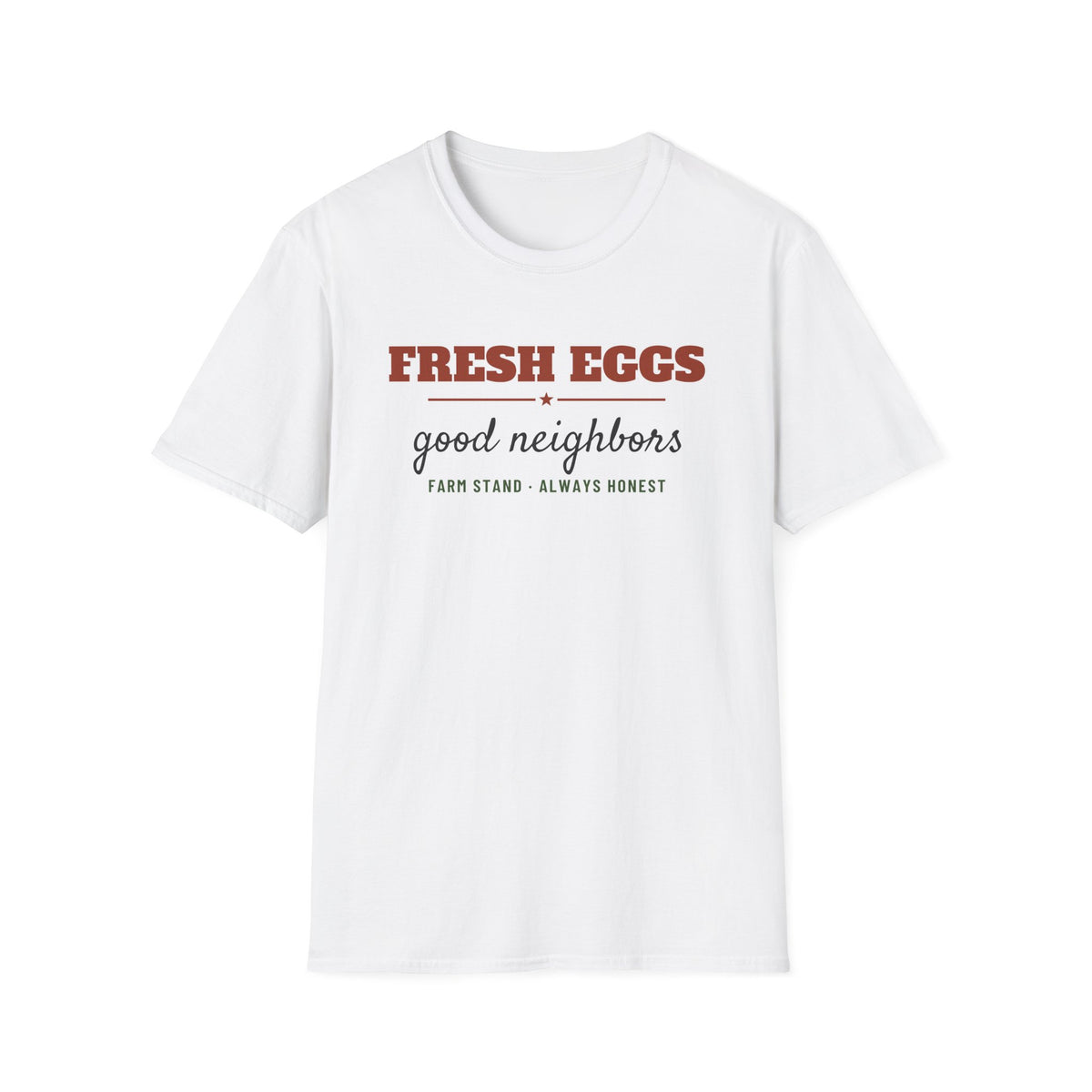 Fresh Eggs Good Neighbors Farm T-Shirt – Gifted Porch, view 1