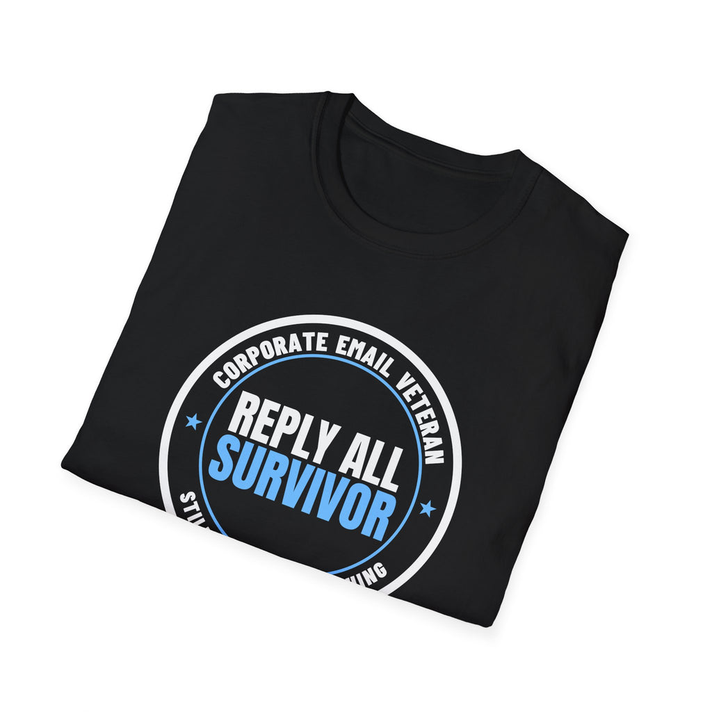 Reply All Survivor Funny Office T-Shirt – Gifted Porch, view 8