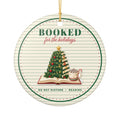 Booked For The Holidays Book Lover Christmas Ornament – Gifted Porch, view 2
