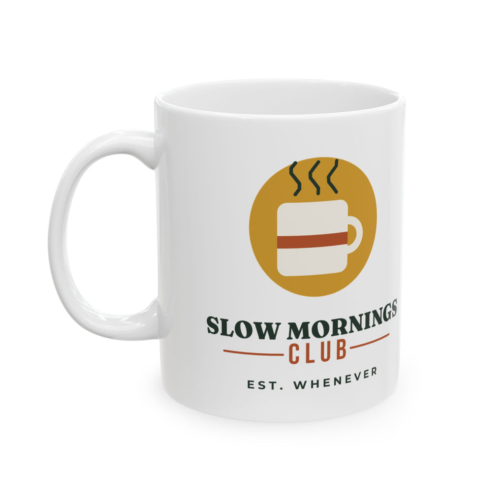 Slow Mornings Club Mug
