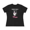 Border Collie Dog Mom Women's Tee