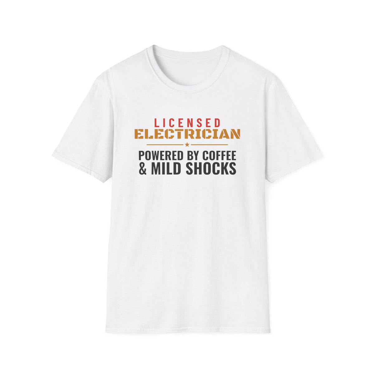 Electrician Powered By Coffee & Mild Shocks T-Shirt – Gifted Porch, view 1