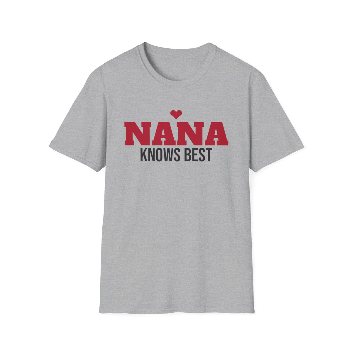 Nana Knows Best T-Shirt Funny Grandma Gift Tee Mothers Day Christmas – Gifted Porch