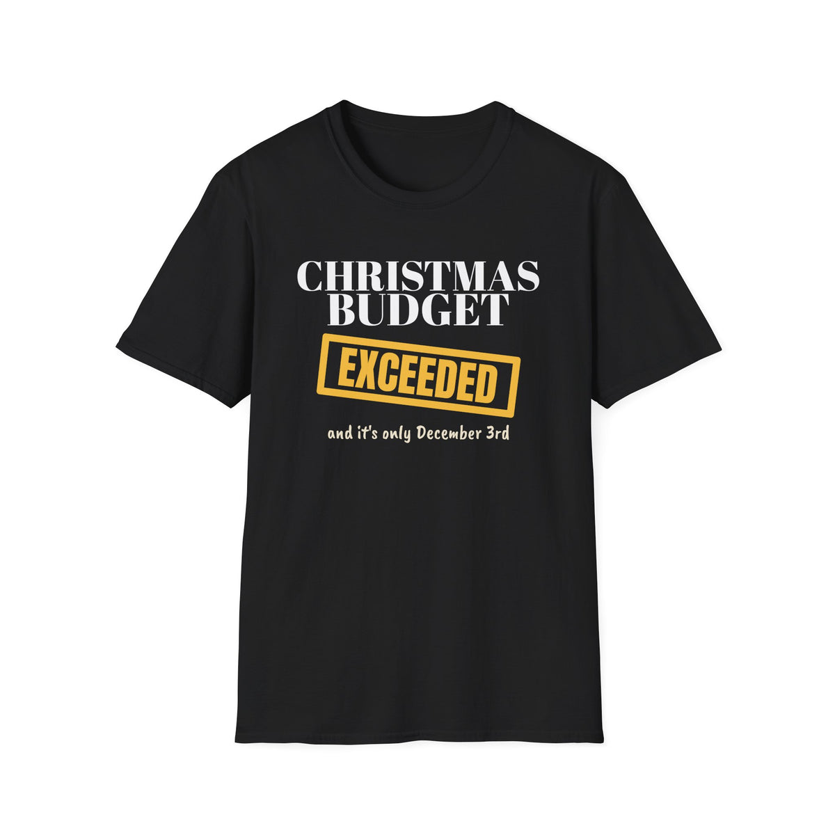 Christmas Budget Exceeded Funny Christmas Shopping T-Shirt – Gifted Porch, view 2